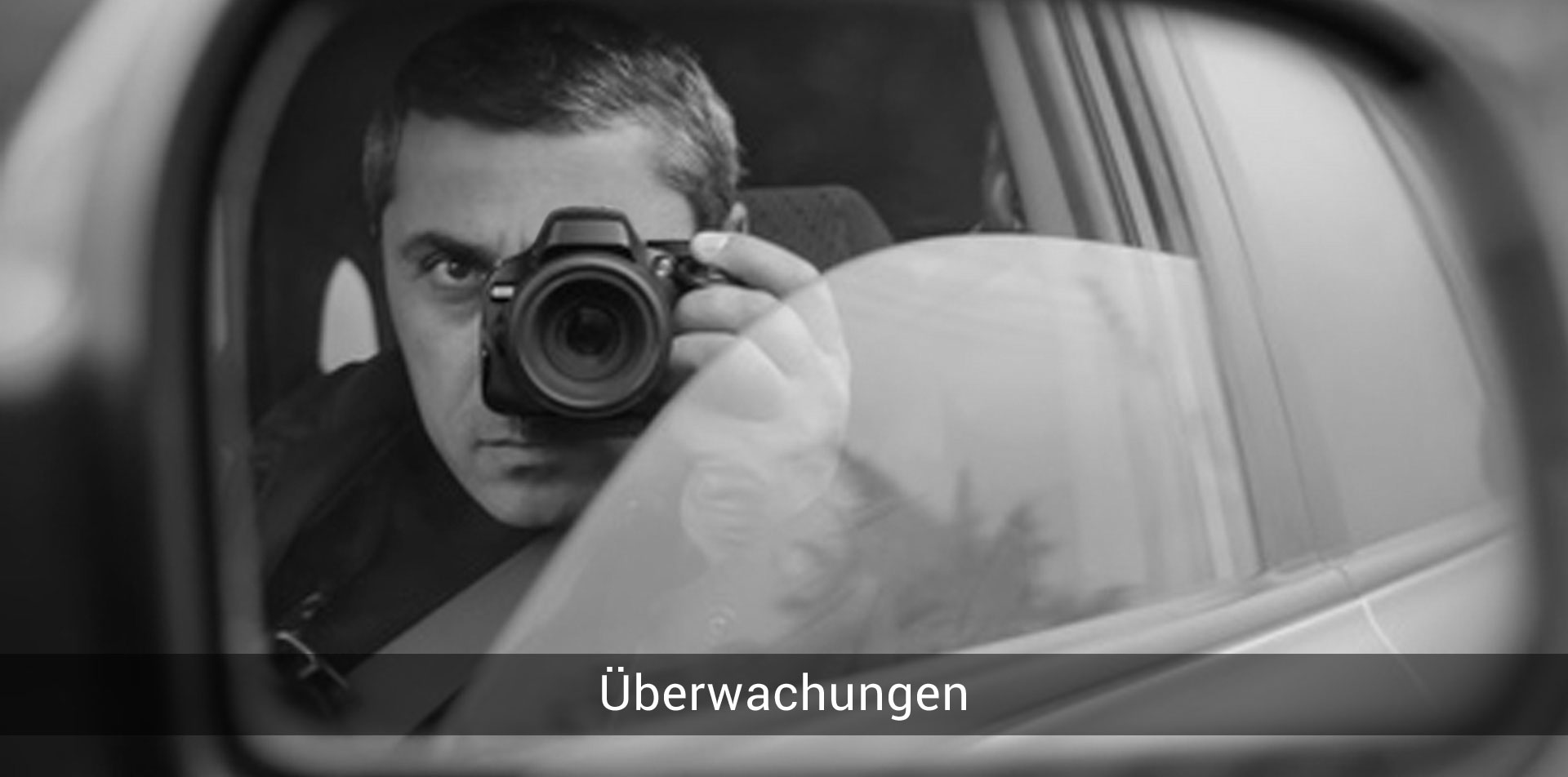 Durchführung von Observationen / Überwachungen 